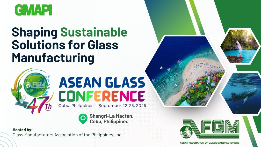 47TH ASEAN GLASS CONFERENCE